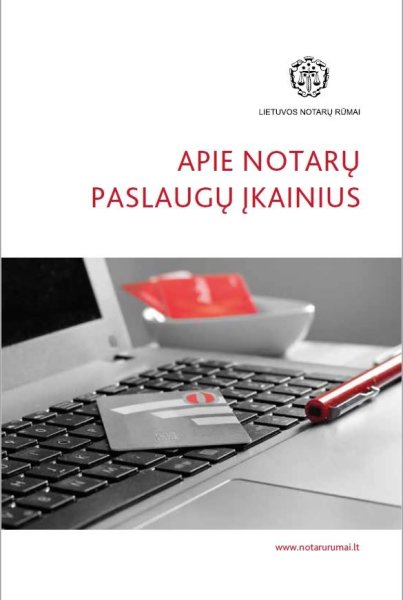 Apie notarų paslaugų įkainius