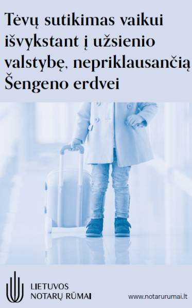 Tėvų sutikimas vaikui išvykstant į užsienio valstybę, nepriklausančią Šengeno erdvei